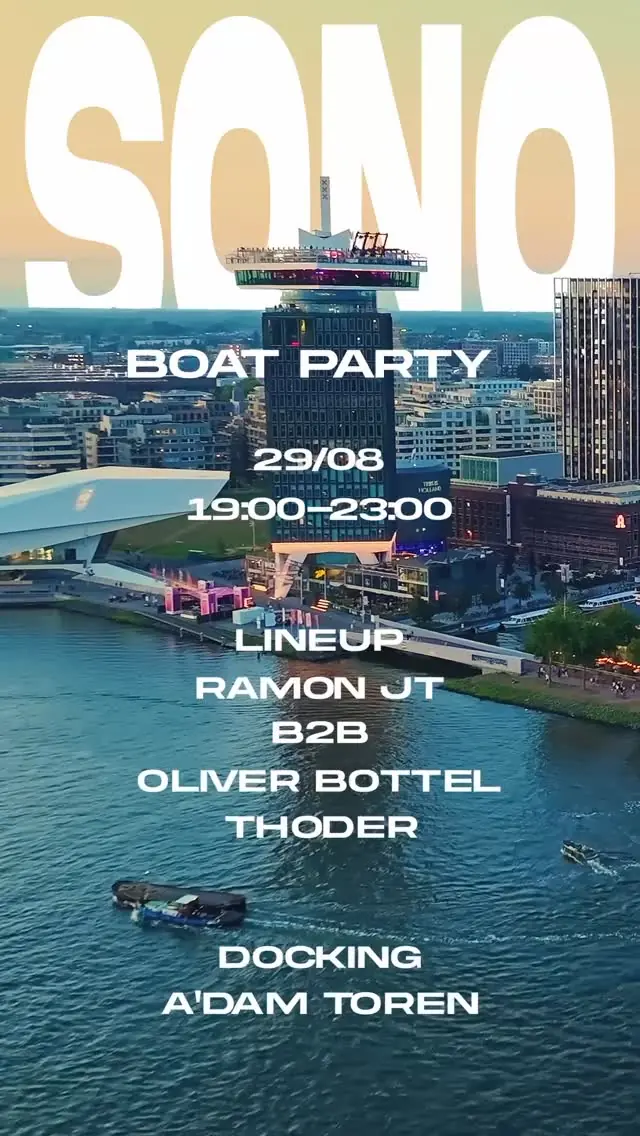 SONO · Boat Party — unspecified boat, Amsterdam