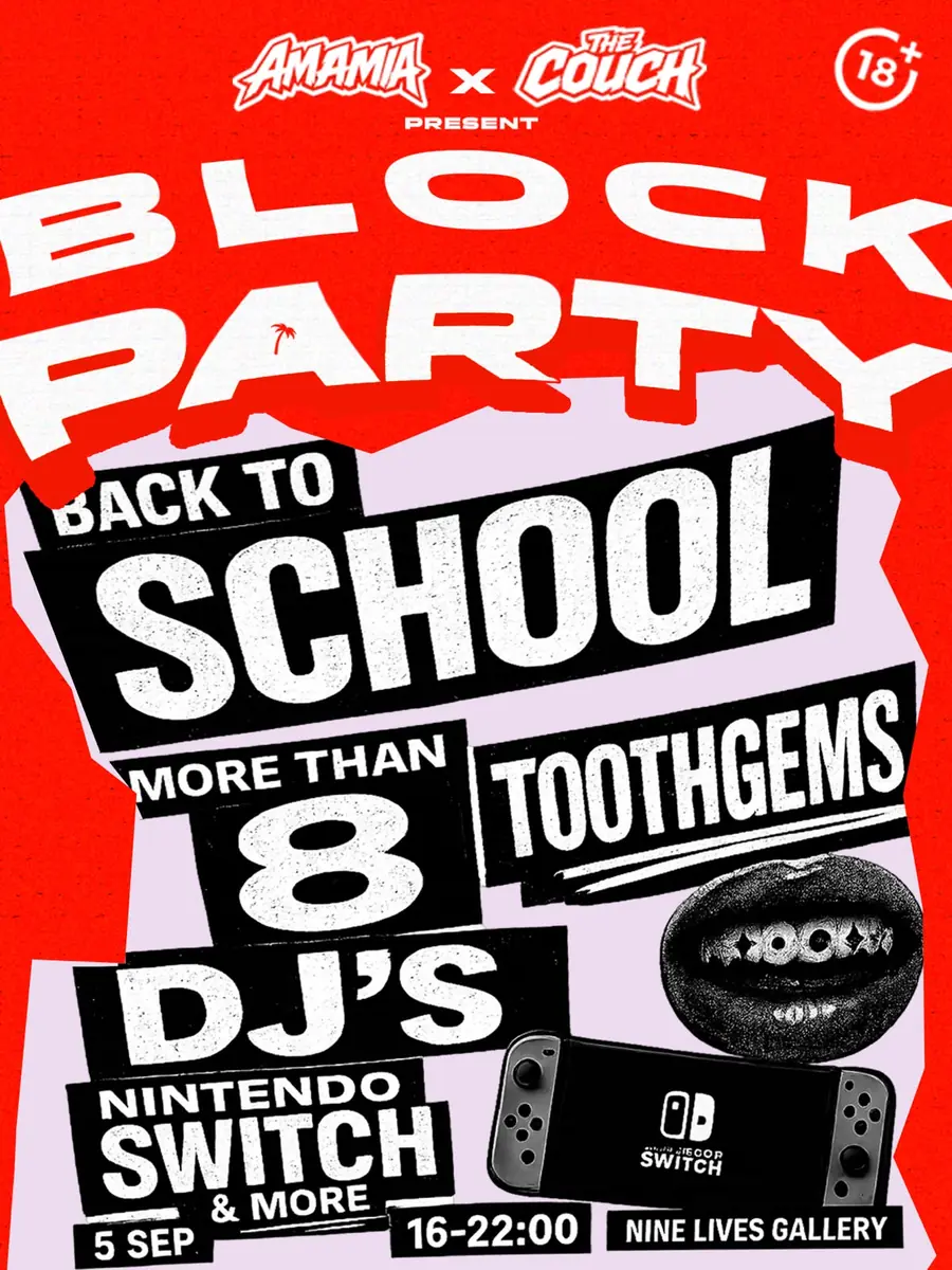 The Couch × Ama Mia · Blockparty — Nine Lives Gallery, Rotterdam