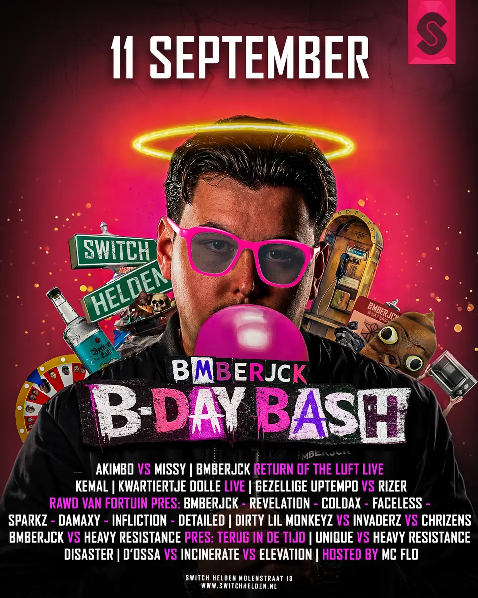 Bmberjck B-Day Bash — Switch, Helden