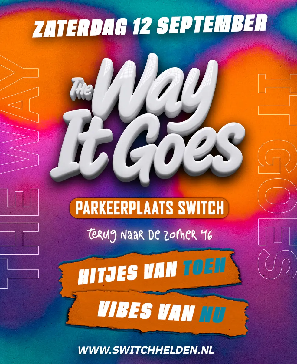 The Way It Goes — Switch, Helden