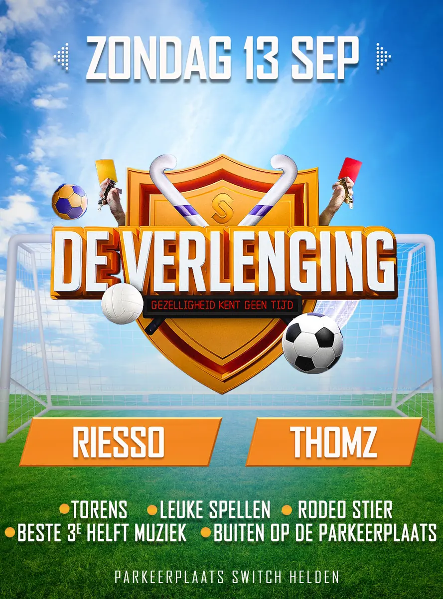 De Verlenging — Switch, Helden