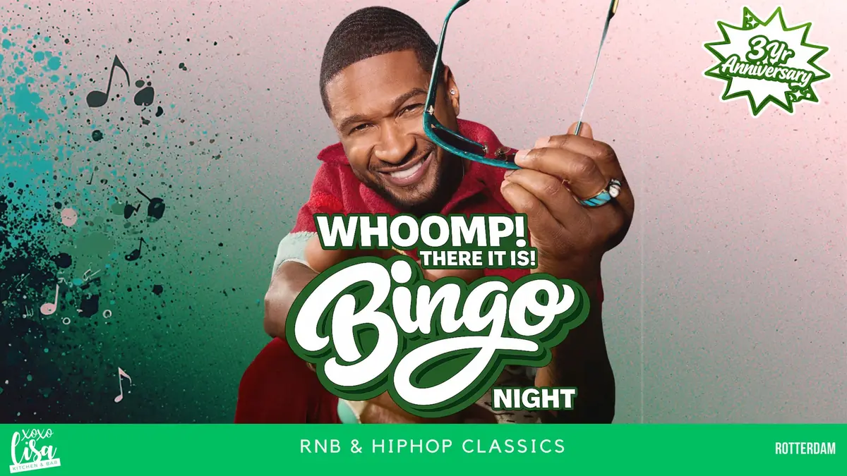 Whoomp! There it is · Bingo — LISA, Rotterdam
