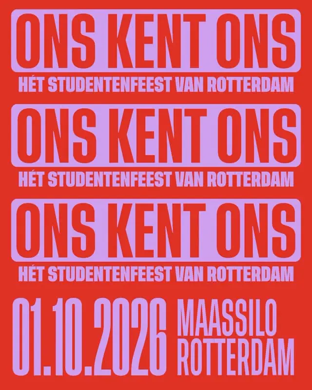 Ons Kent Ons · Het Studentenfeest van Rotterdam — Maassilo, Rotterdam