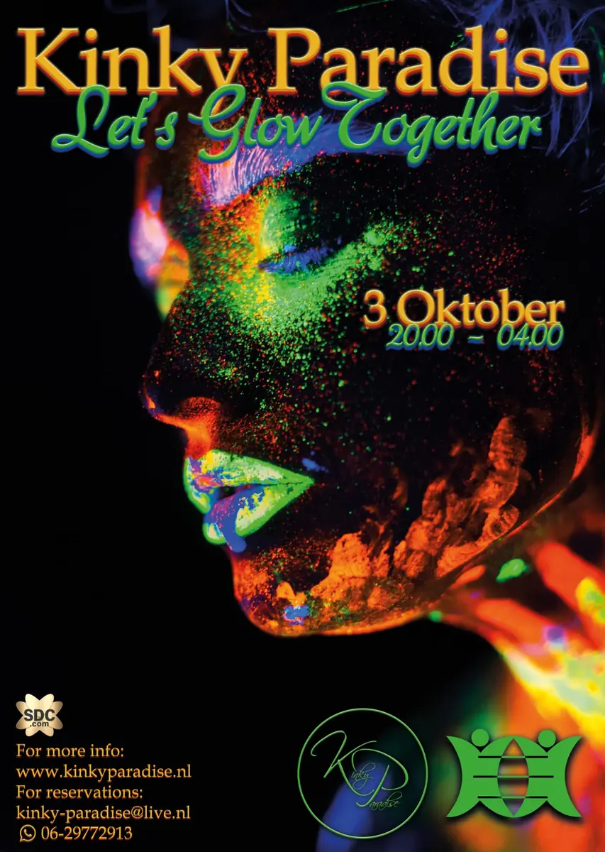 Kinky Paradise · Let's Glow Together — Organza, Maarssen