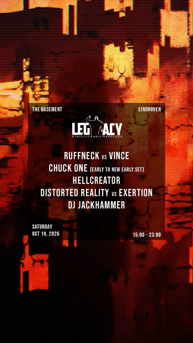 Legacy — The Basement, Eindhoven