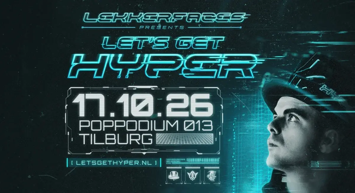 Let's Get Hyper — 013, Tilburg