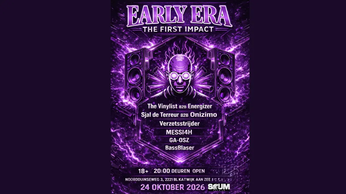 Early Era · The First Impact — Scum, Katwijk
