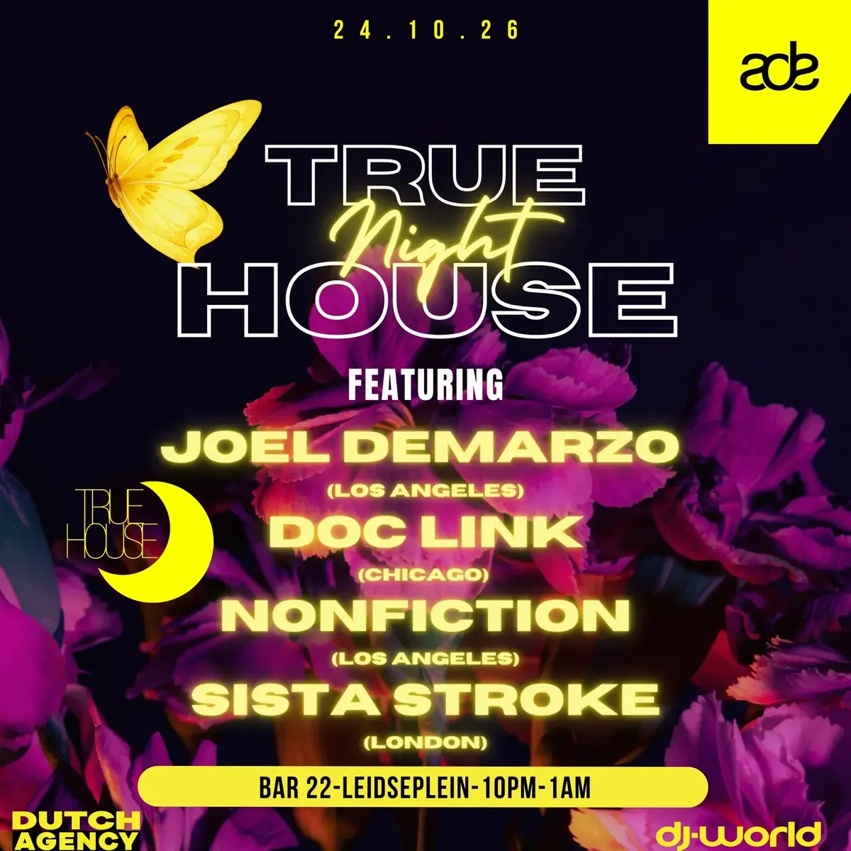 True House Night — Twenty Two, Amsterdam