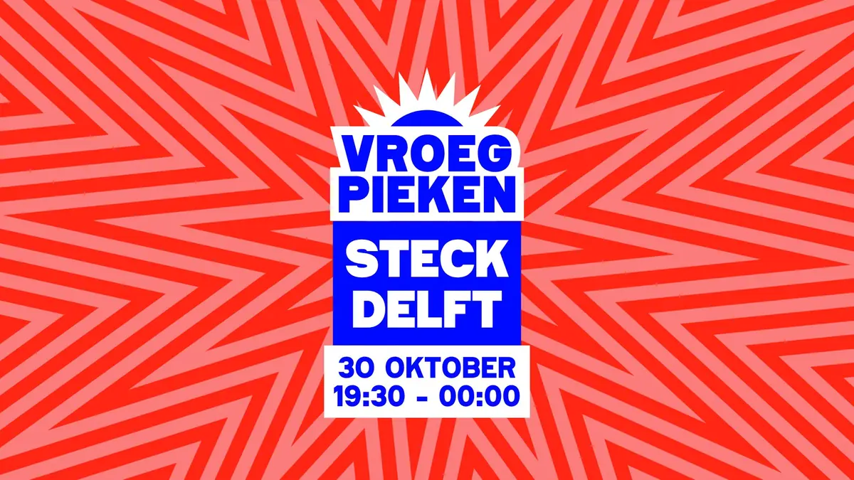 Vroeg Pieken · Delft — Steck, Delft