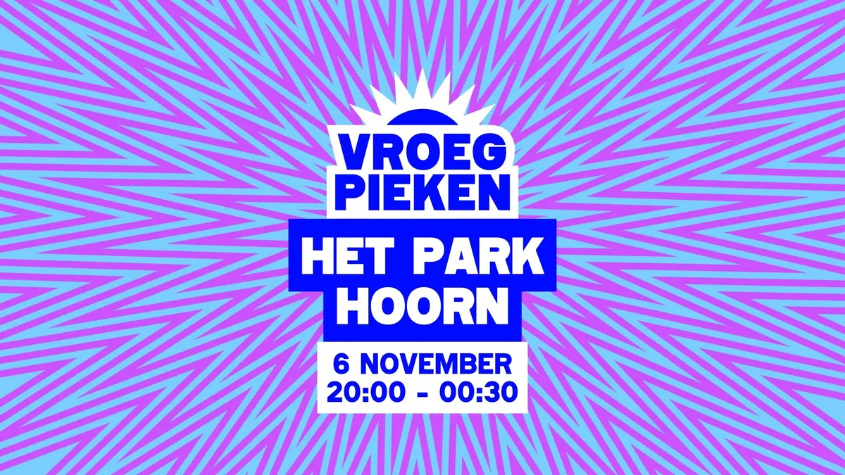 Vroeg Pieken — Het Park, Hoorn