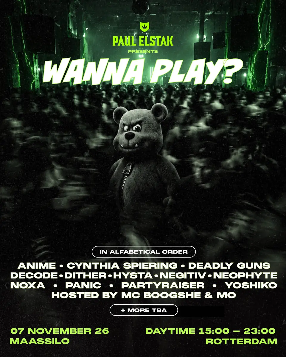 Paul Elstak Presents · Wanna Play? — Maassilo, Rotterdam
