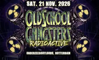 Oldschool Gangsters · Radioactive