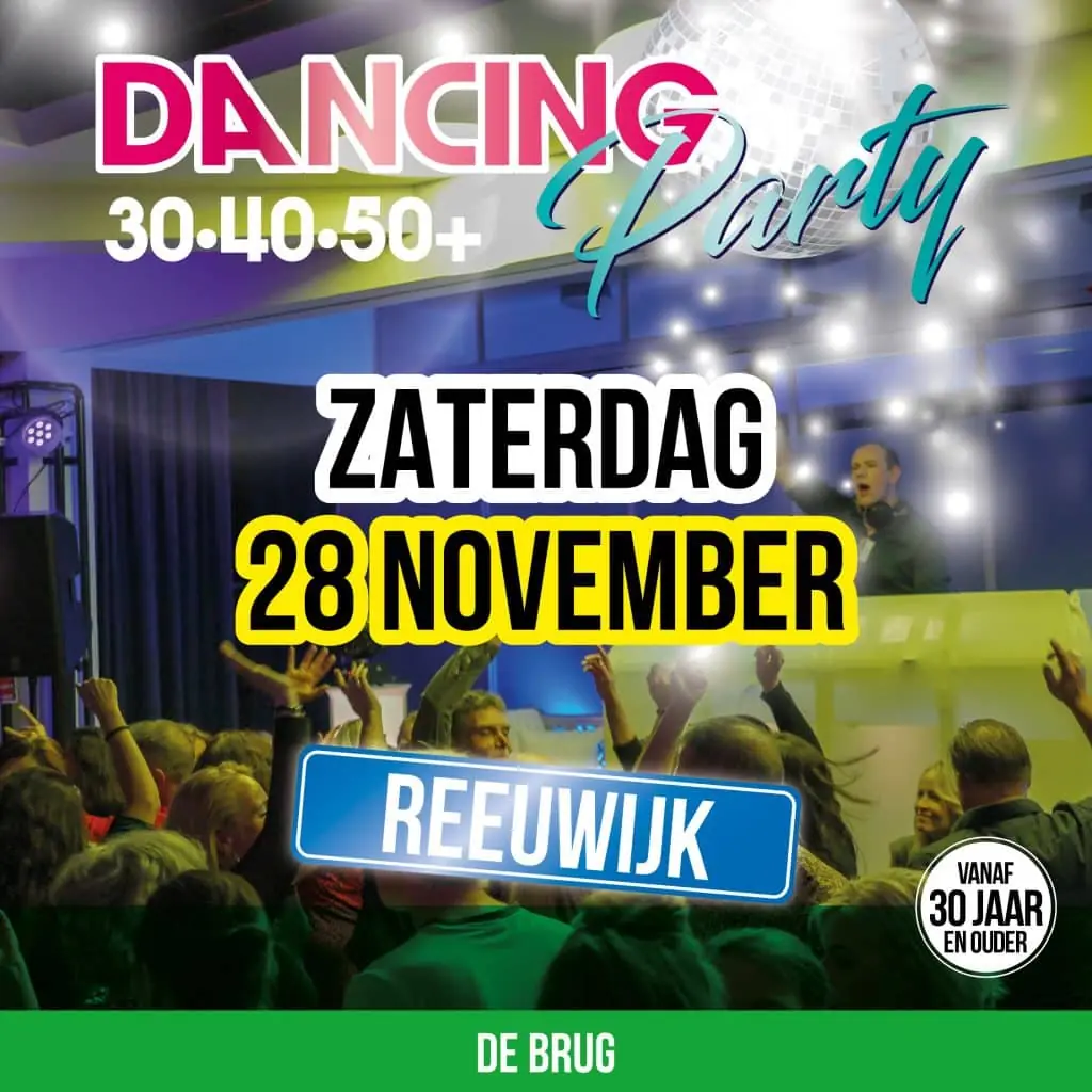 30·40·50+ Dancing Party — De Brug, Reeuwijk