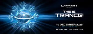 Luminosity · This Is Trance · Day