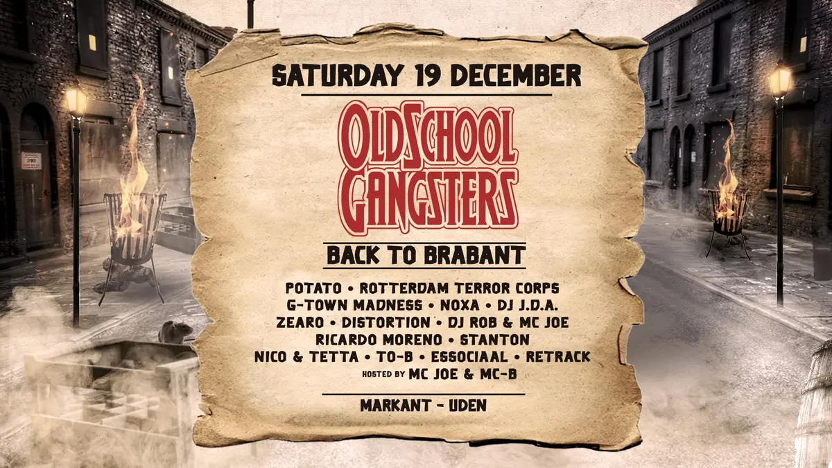 Oldschool Gangsters — Markant Theater Maashorst, Uden