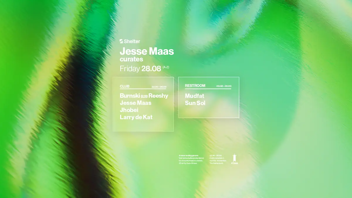 Jesse Maas curates — Shelter Amsterdam, Amsterdam