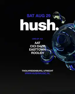 Hush with Rooleh, Easttown & More