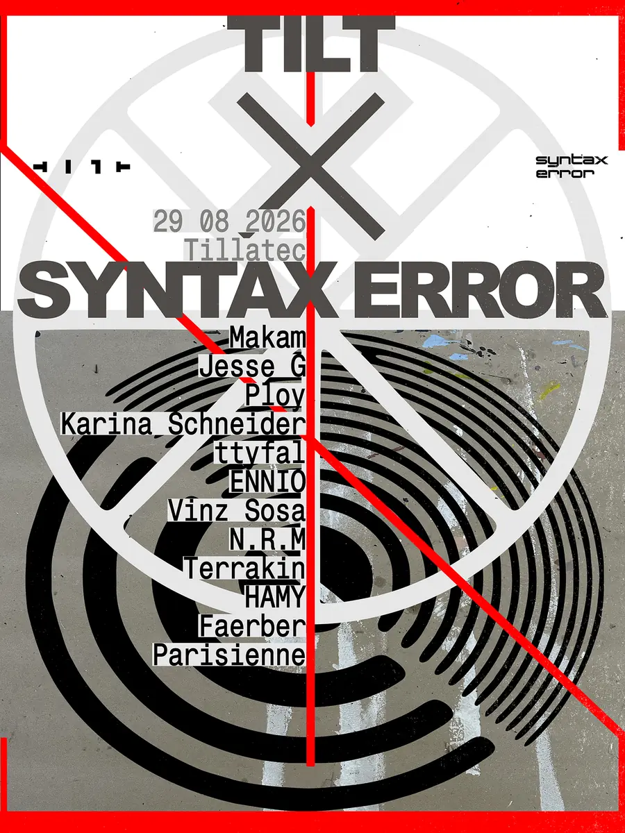 TILT x Syntax Error — TILLATEC, Amsterdam