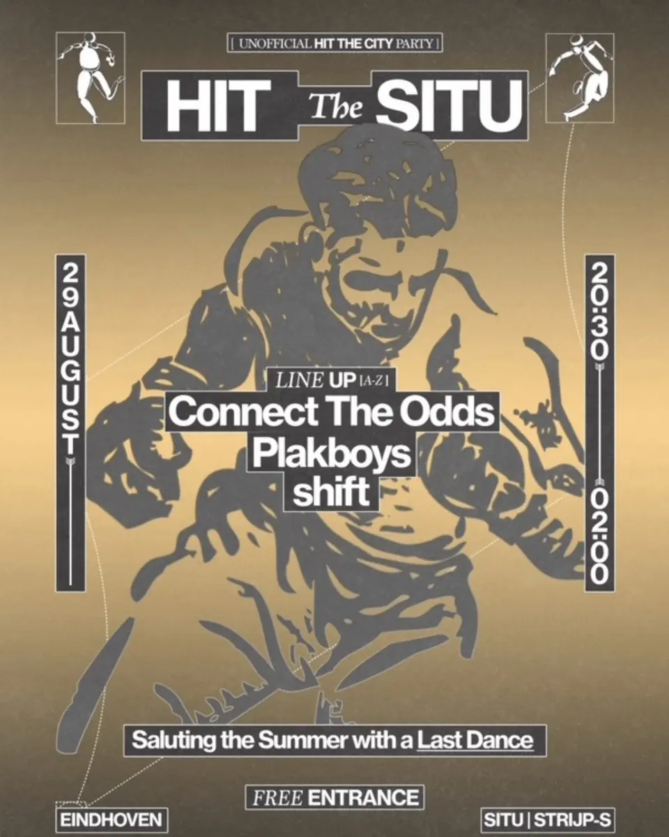 HIT THE SITU β Situ, Eindhoven