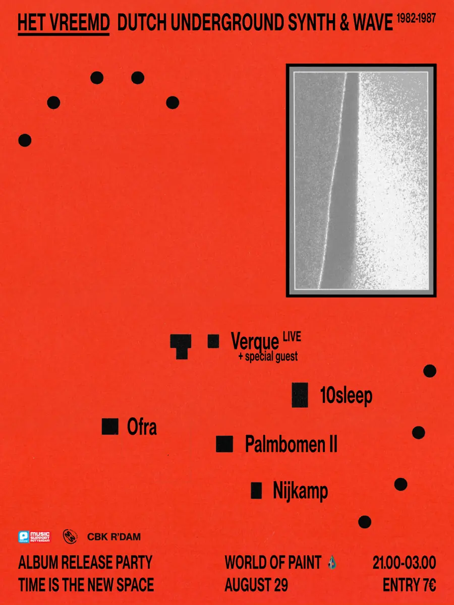 Het Vreemd (album release) - Verque (Live), Palmbomen II b2b Nijkamp, Ofra, 10sleep — Time is the new space, Rotterdam