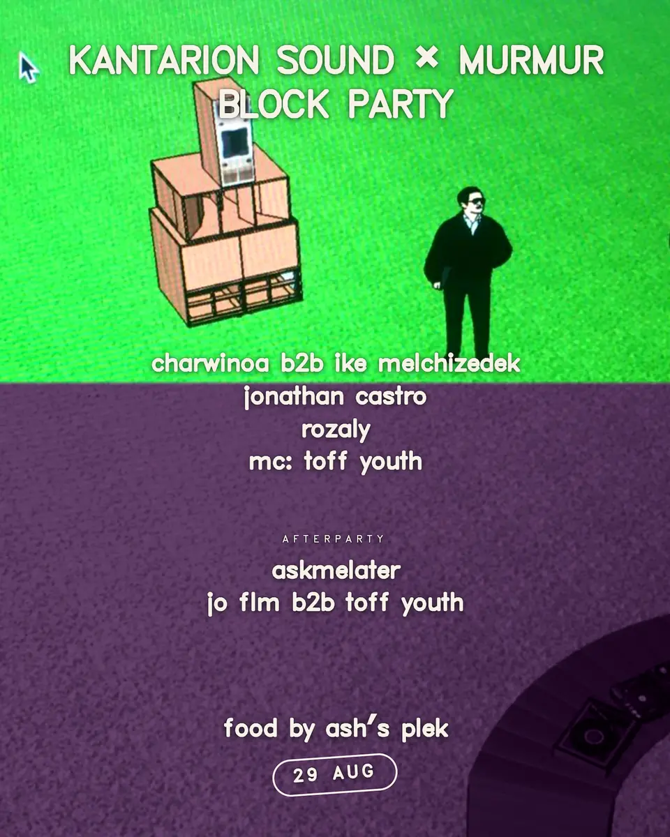 kantarion sound x murmur blockparty — murmur, Amsterdam