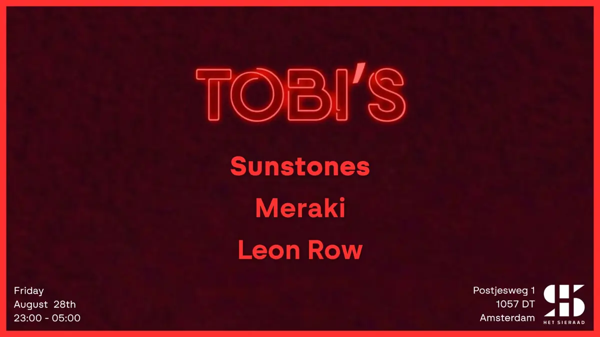 Tobis Afterhours W/ Kaje B2B Chiara - Meraki - Leon Row — Het Sieraad, Amsterdam