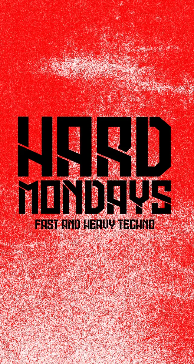 Hard Mondays Amsterdam - HARD TECHNO NIGHT — John Doe, Amsterdam