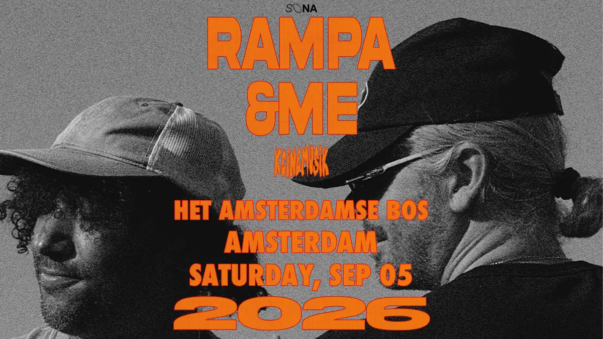 Sona presents: &ME and Rampa — Amsterdamse Bos, Amsterdam
