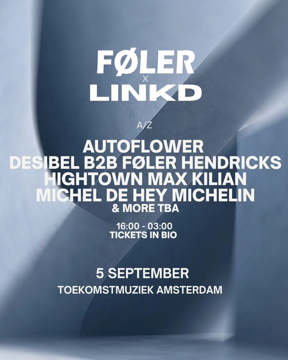 Føler x LINKD x Toekomstmuziek minifestival — Toekomstmuziek, Amsterdam