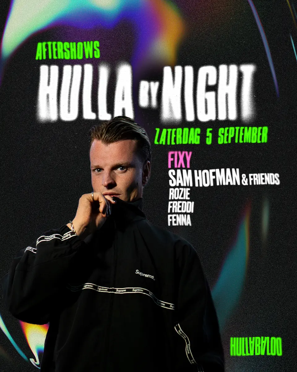 Hulla by night Sam Hofman & Friends — Fixy, Groningen