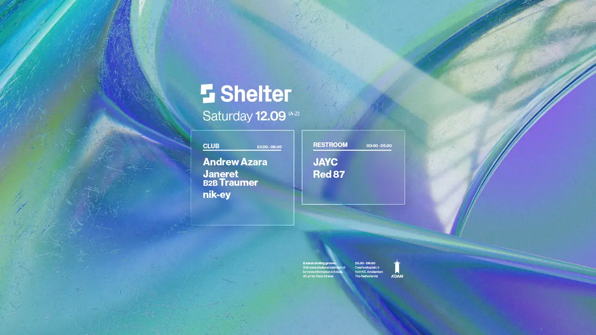 Andrew Azara, Traumer b2b Janeret — Shelter Amsterdam, Amsterdam