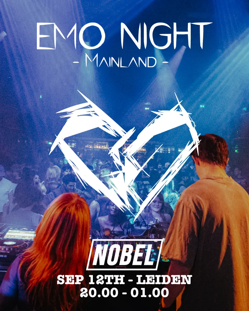 Emo Night Mainland — Nobel, Leiden