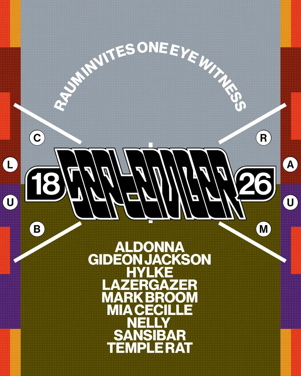 RAUM invites One Eye Witness — CLUB RAUM, Amsterdam