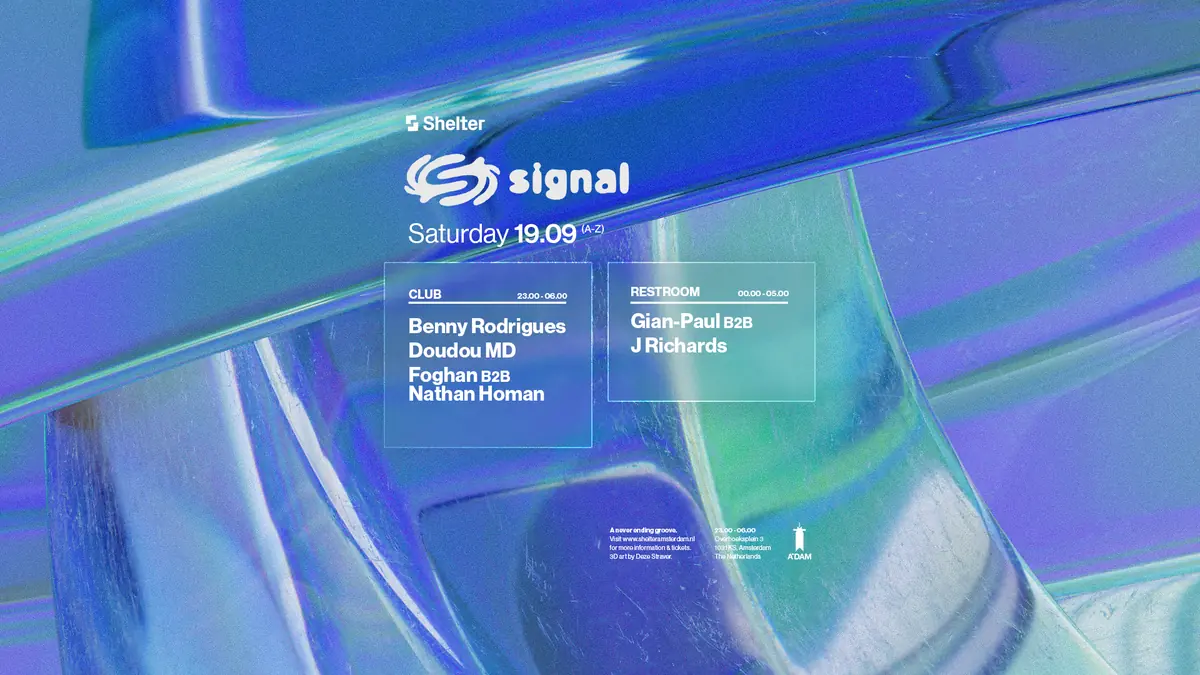 Shelter presents: Signal NYC - Benny Rodrigues, Doudou MD — Shelter Amsterdam, Amsterdam