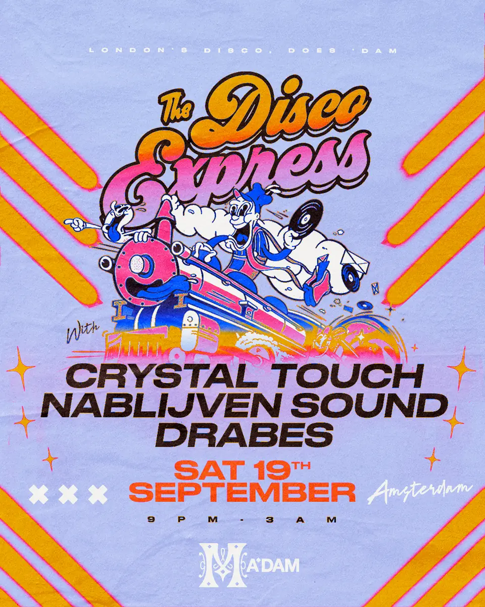 Madam by Night invites: The Disco Express — Madam, Amsterdam