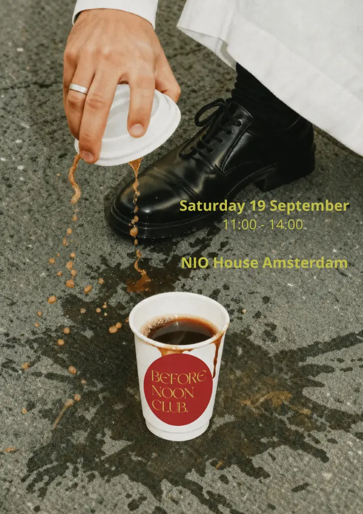 Before Noon Club — Nio House Amsterdam, Amsterdam