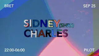 PILOT - Sidney Charles (5HRS)
