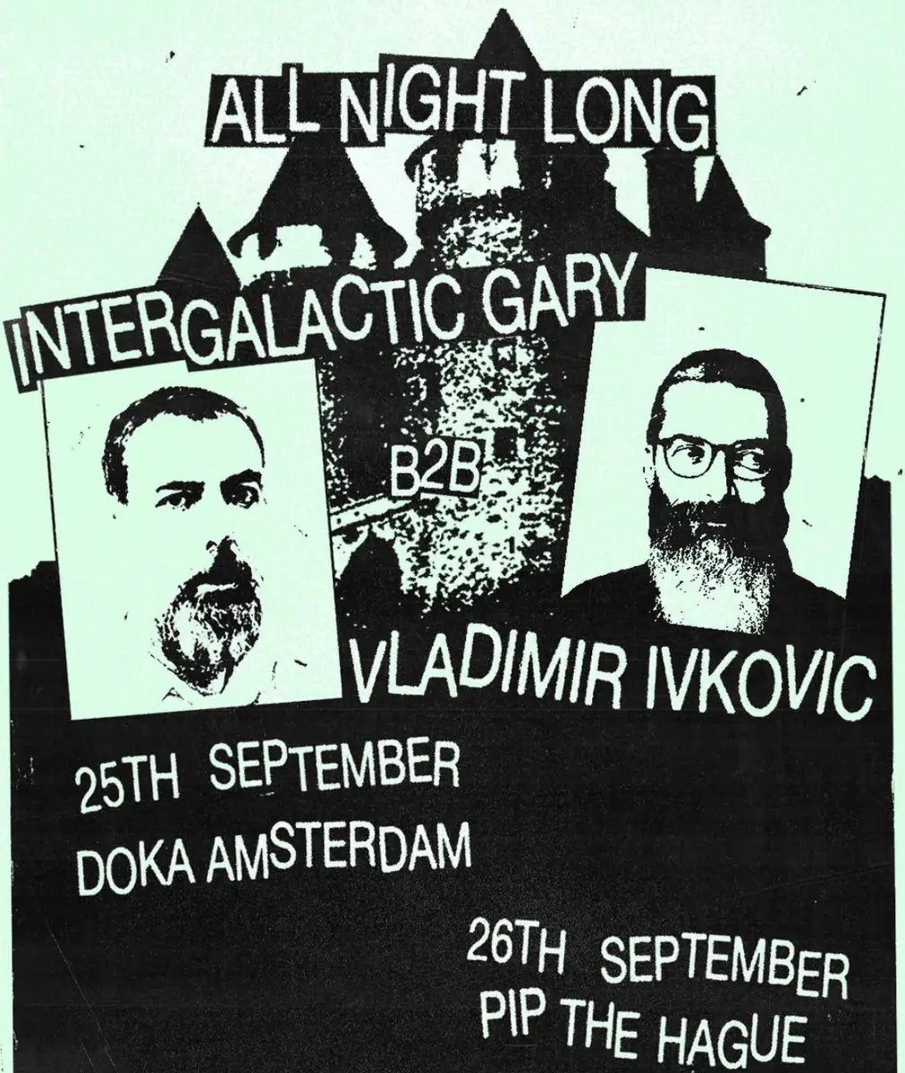 Doka Studio with Vladimir Ivkovic - Intergalactic Gary — Doka, Amsterdam