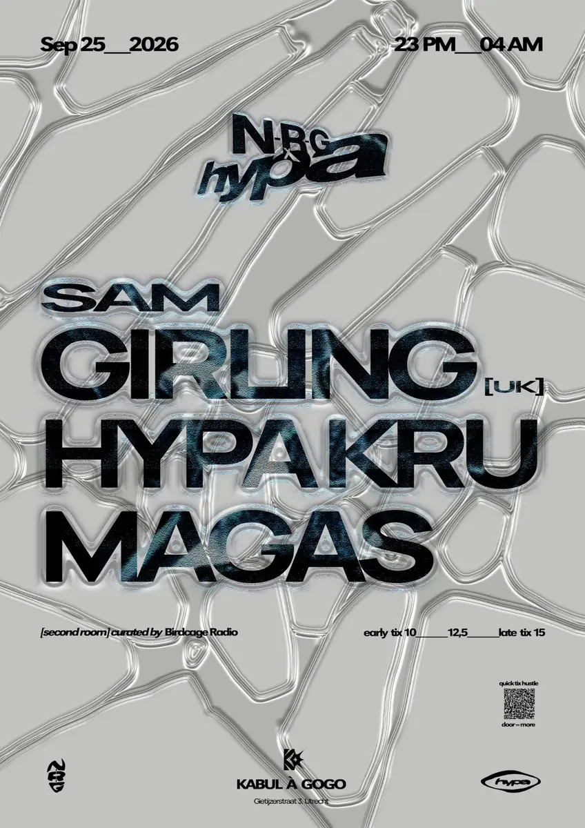 N-R-G x Hypa with Sam Girling (UK) — KABUL à GoGo, Utrecht