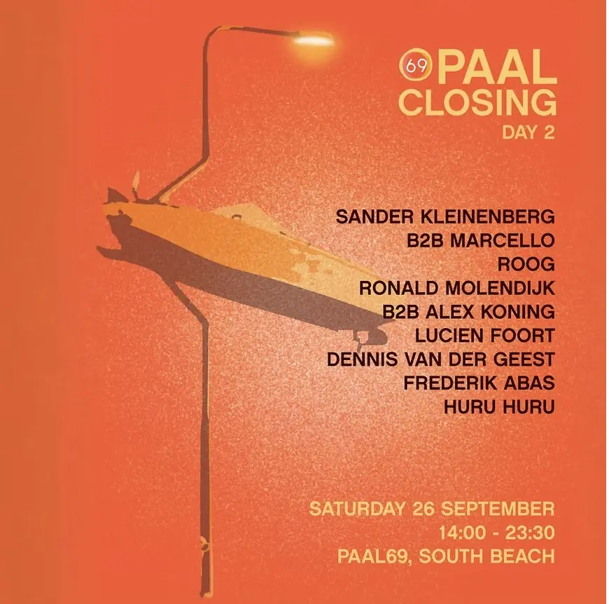 Paal Closing — Paal69, Amsterdam