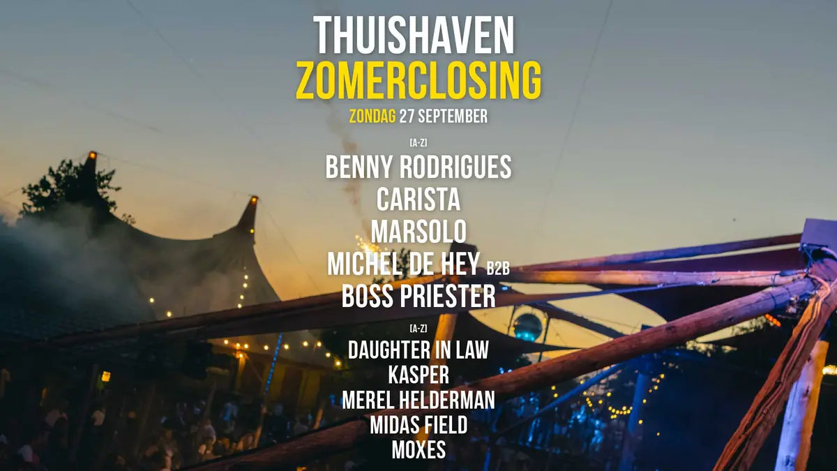 27 SEP - Thuishaven Zomerclosing SOLD OUT — Thuishaven, Amsterdam