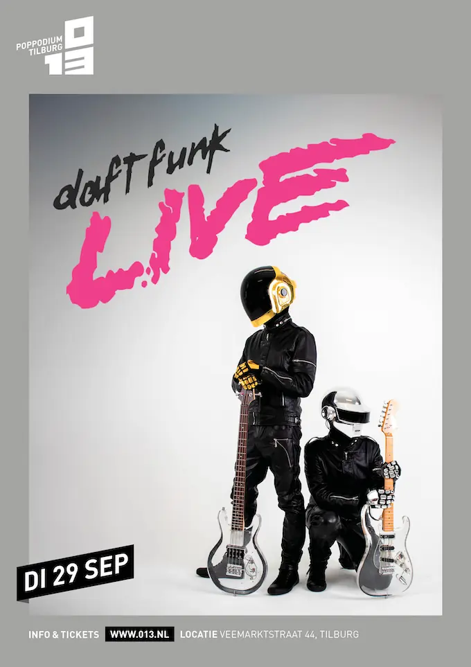 Daft Funk Live — 013 Poppodium, Tilburg