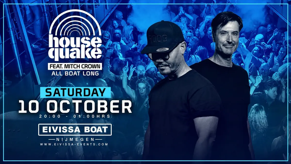 Housequake 'All Boat Long' — Eivissa Boat, Nijmegen