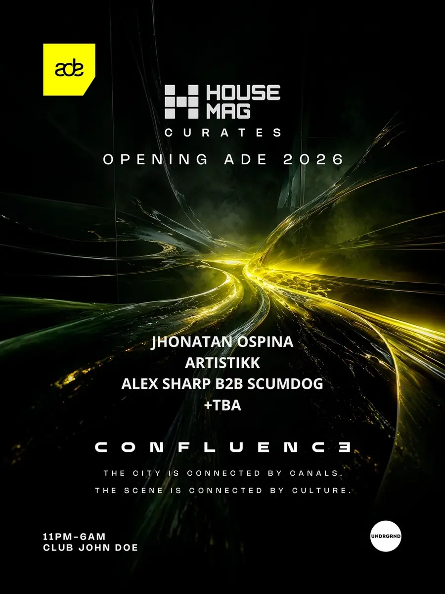 ADE 2026 - House Mag Curates - Confluence with JHONATAN OSPINA — John Doe, Amsterdam