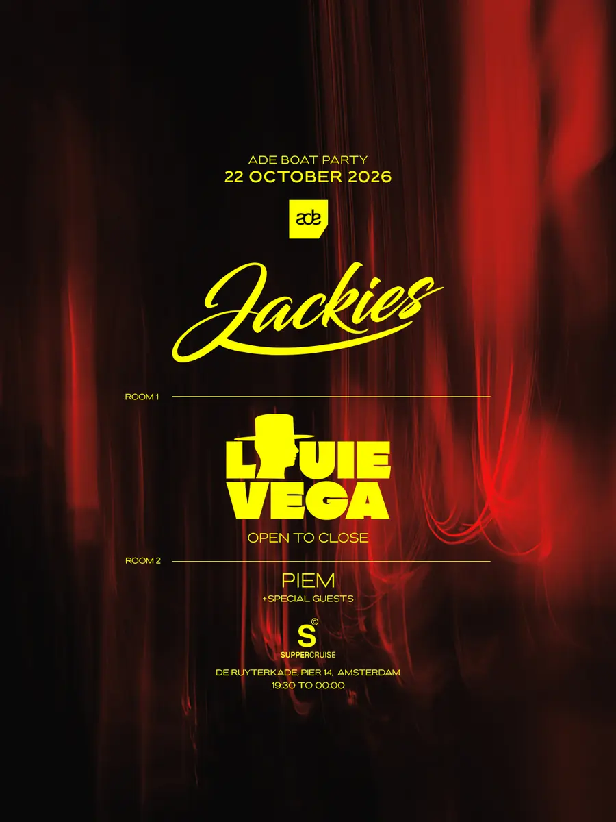 Jackies ADE Boat Party 2026 - Louie Vega - Open to Close — Supperclub Cruise, Amsterdam