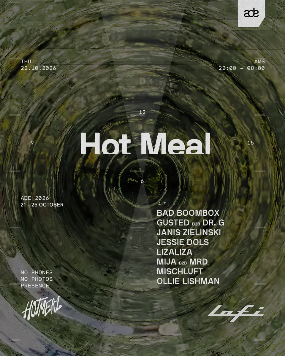 ADE - Hot Meal — Lofi, Amsterdam