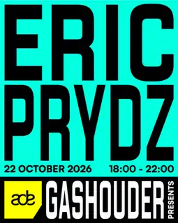 GASHOUDER presents: Eric Prydz
