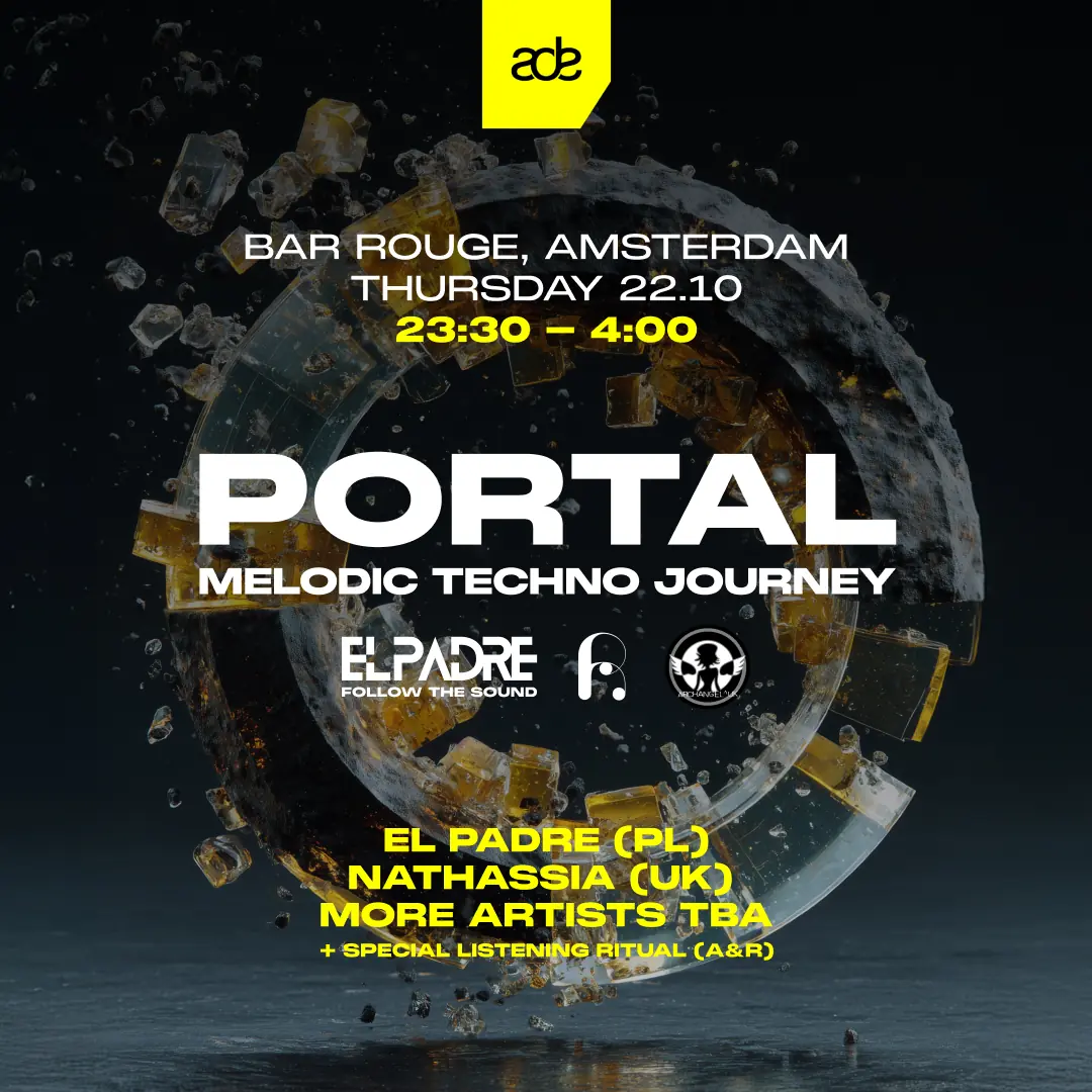 PORTAL - ADE Melodic Techno Journey — Bar Rouge, Amsterdam