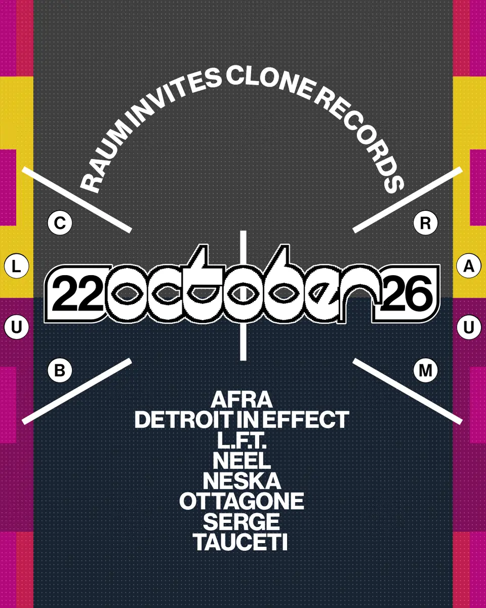 ADE - RAUM invites Clone Records — CLUB RAUM, Amsterdam
