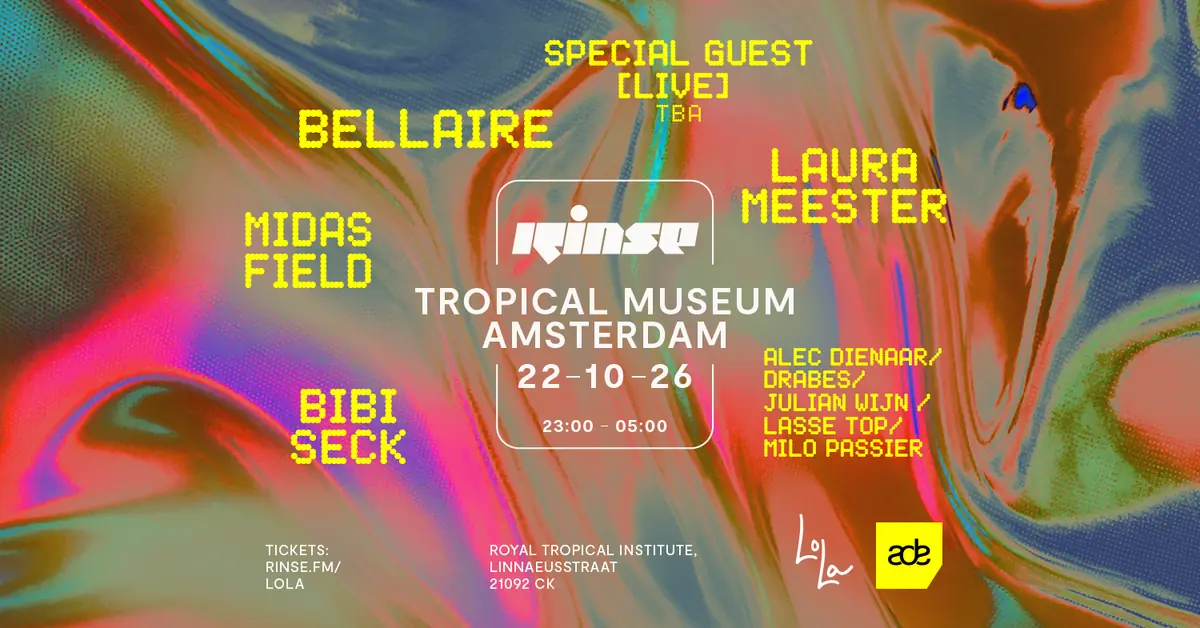 Lola x Rinse FM ADE — KIT Royal Tropical Institute, Amsterdam
